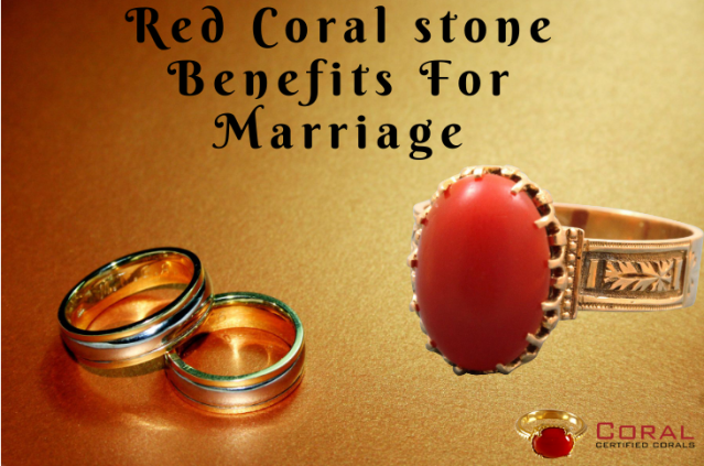 Red Coral Stone Benefits For Marriage